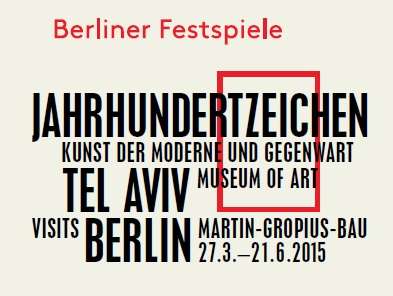 The Century Mark. Tel Aviv Museum of Art visits Berlin
